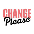 Change Please