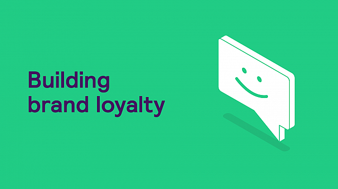 Building brand loyalty