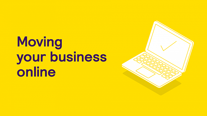 Moving your business online